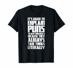 Punny Klepto TShirt